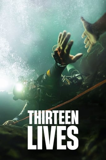 Based on the true nail-biting mission that captivated the world. Twelve boys and the coach of a Thai soccer team explore the Tham Luang cave when an unexpected rainstorm traps them in a chamber inside the mountain. Entombed behind a maze of flooded cave tunnels, they face impossible odds. A team of world-class divers navigate through miles of dangerous cave networks to discover that finding the boys is only the beginning.